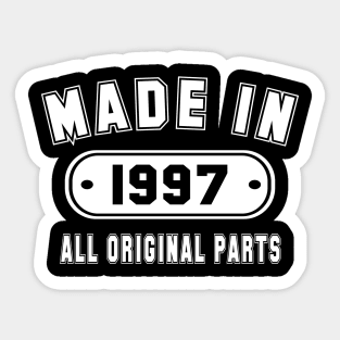 Made In 1997 All Original Parts Sticker